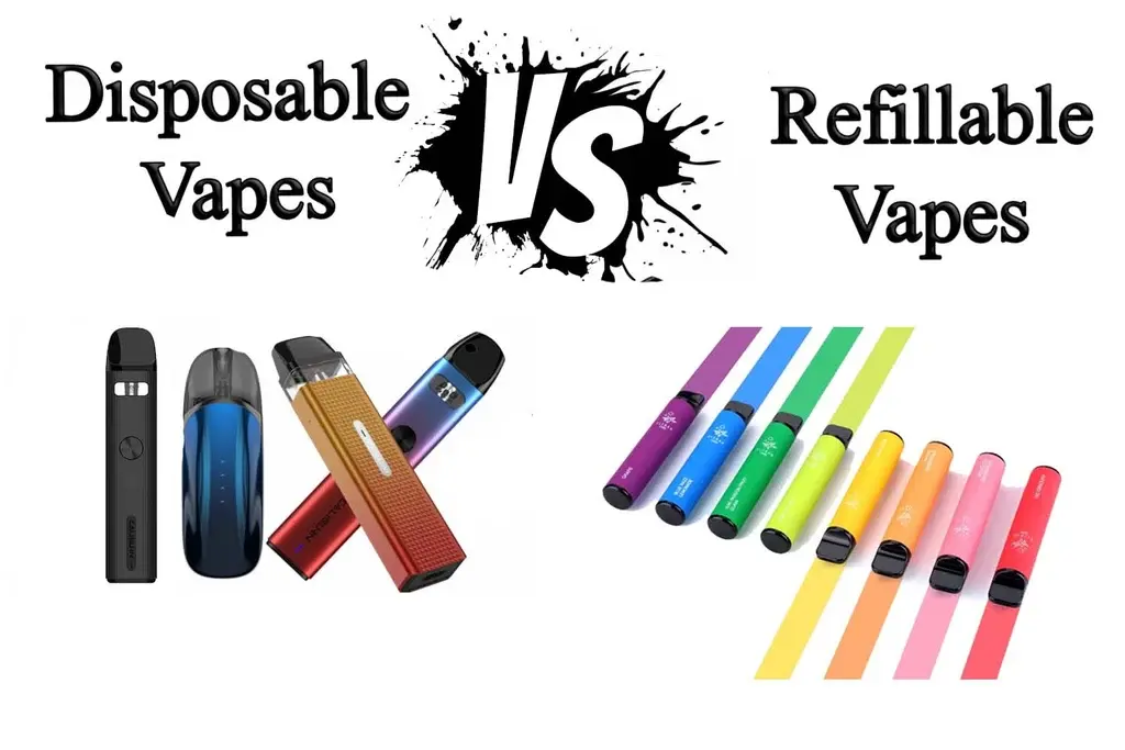 Disposable vs. Refillable Vapes Breakdown